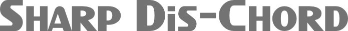 Sharp Dis-Chord